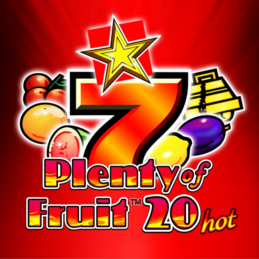Plenty of Fruit™ 20 Hot